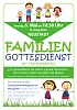 Familiengottesdienst Familiengottesdienst