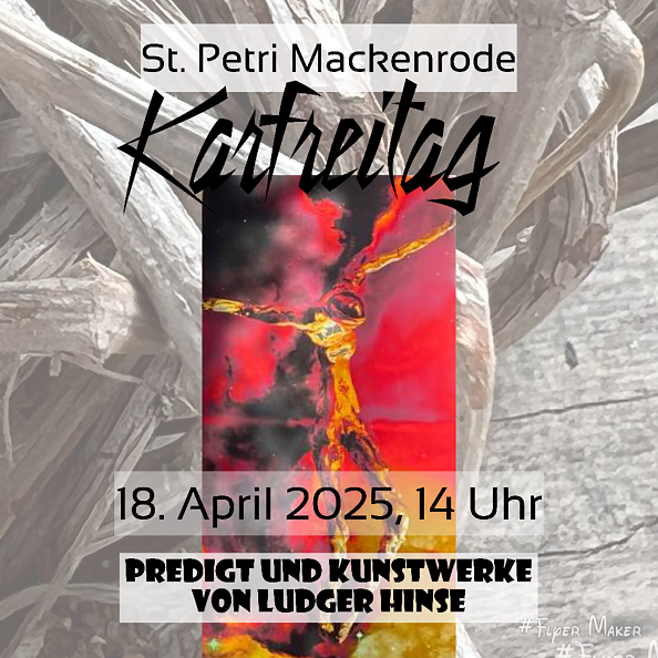 Plakat Karfreitag Mackenrode 2025 (Foto: Wegner)
